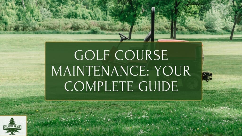 Golf course maintenance
